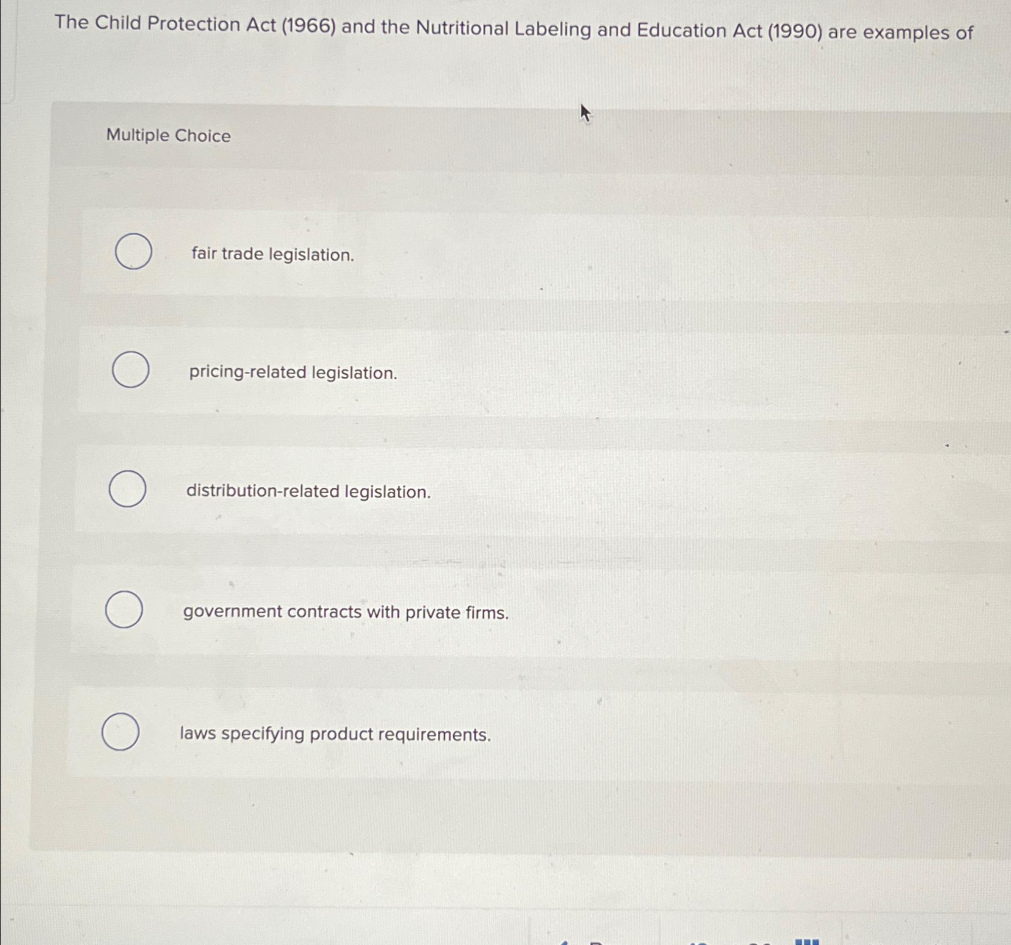 Solved The Child Protection Act (1966) ﻿and the Nutritional