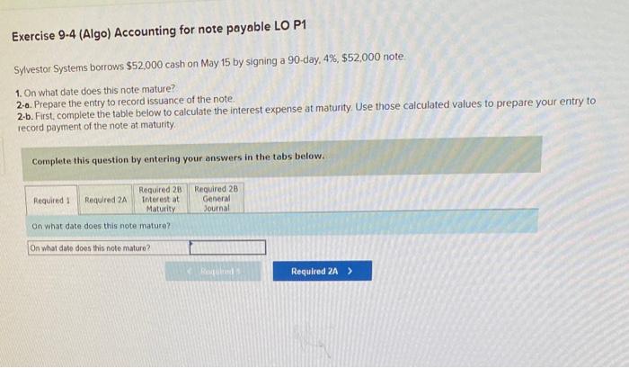 Solved Exercise 9.4 (Algo) Accounting for note payable LO P1 | Chegg.com