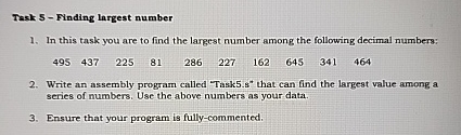 Solved Task 5 - ﻿Finding largest numberIn this task you are | Chegg.com
