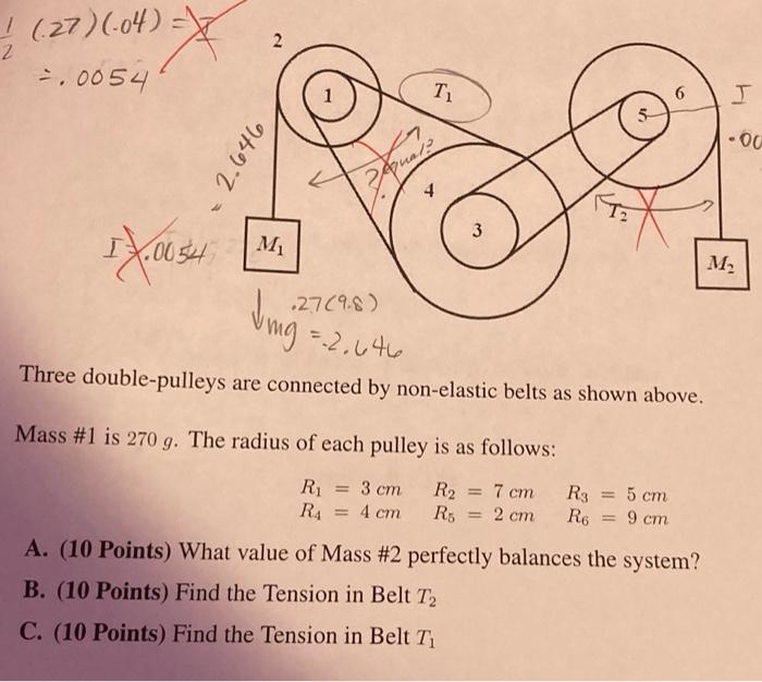 Solved Three doublepulleys are connected by nonelastic