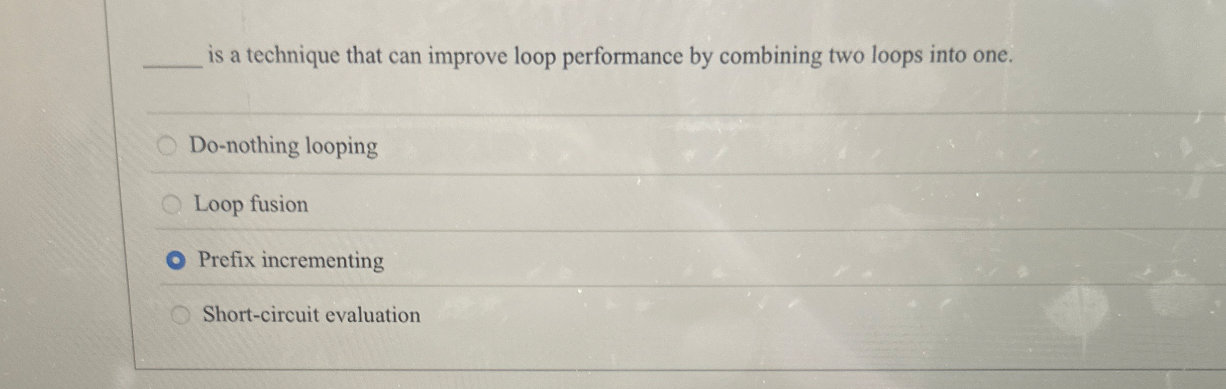 Solved is a technique that can improve loop performance by | Chegg.com