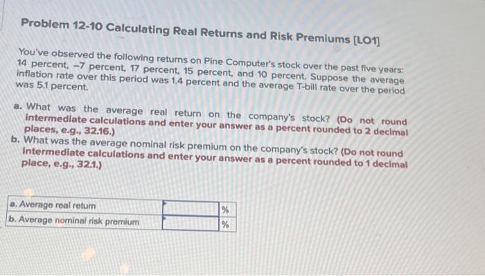 Solved Problem 12-10 Calculating Real Returns and Risk | Chegg.com