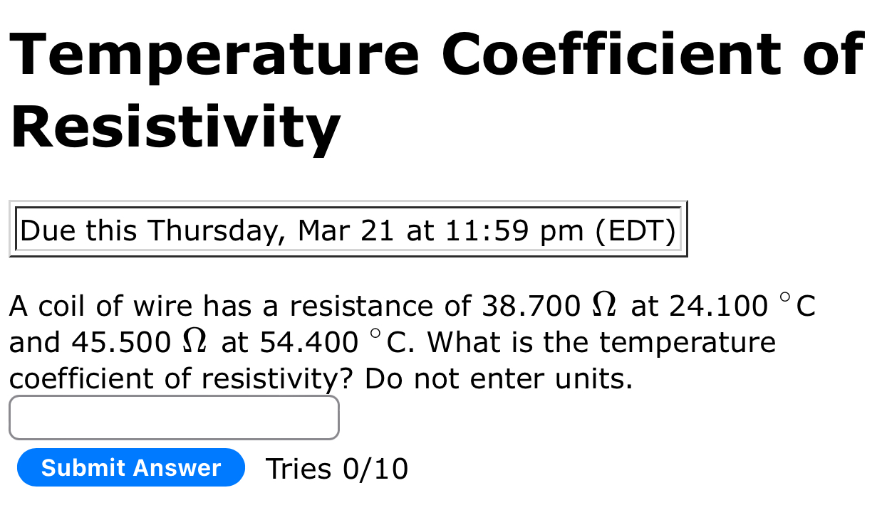 Solved Temperature Coefficient of ResistivityDue this | Chegg.com