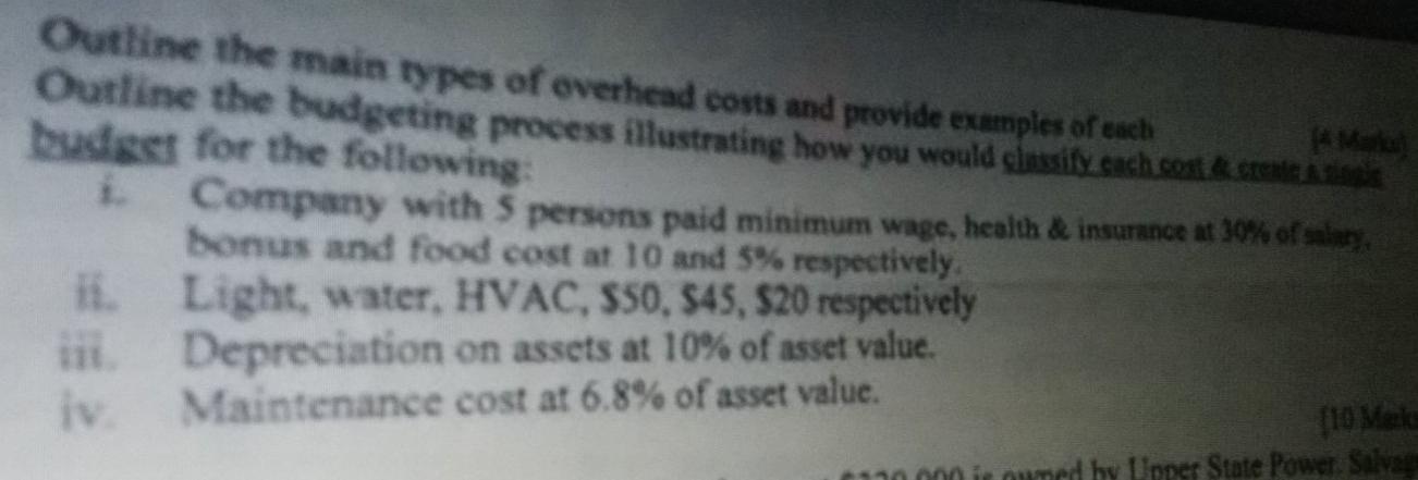 Solved Outline the main types of overhead costs and provide | Chegg.com