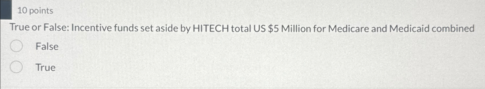 Solved 10 ﻿pointsTrue or False: Incentive funds set aside by | Chegg.com