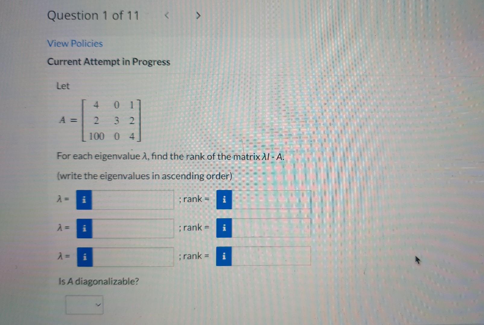 Solved Current Attempt in Progress Let A=⎣⎡42100030124⎦⎤ For | Chegg.com