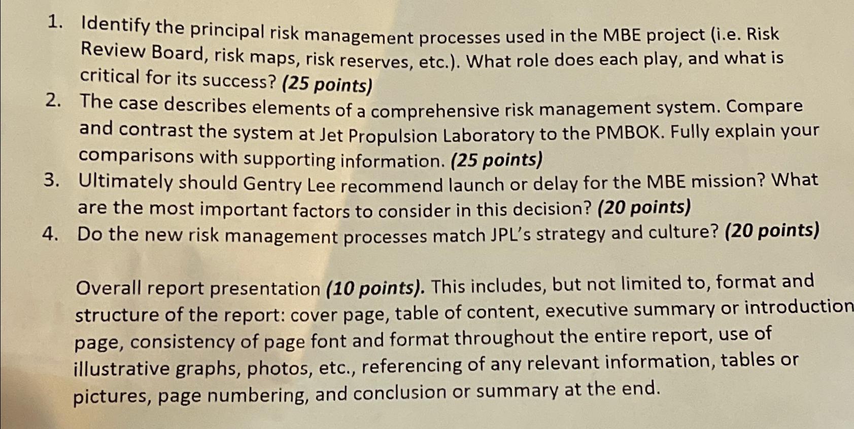 Solved Identify the principal risk management processes used | Chegg.com