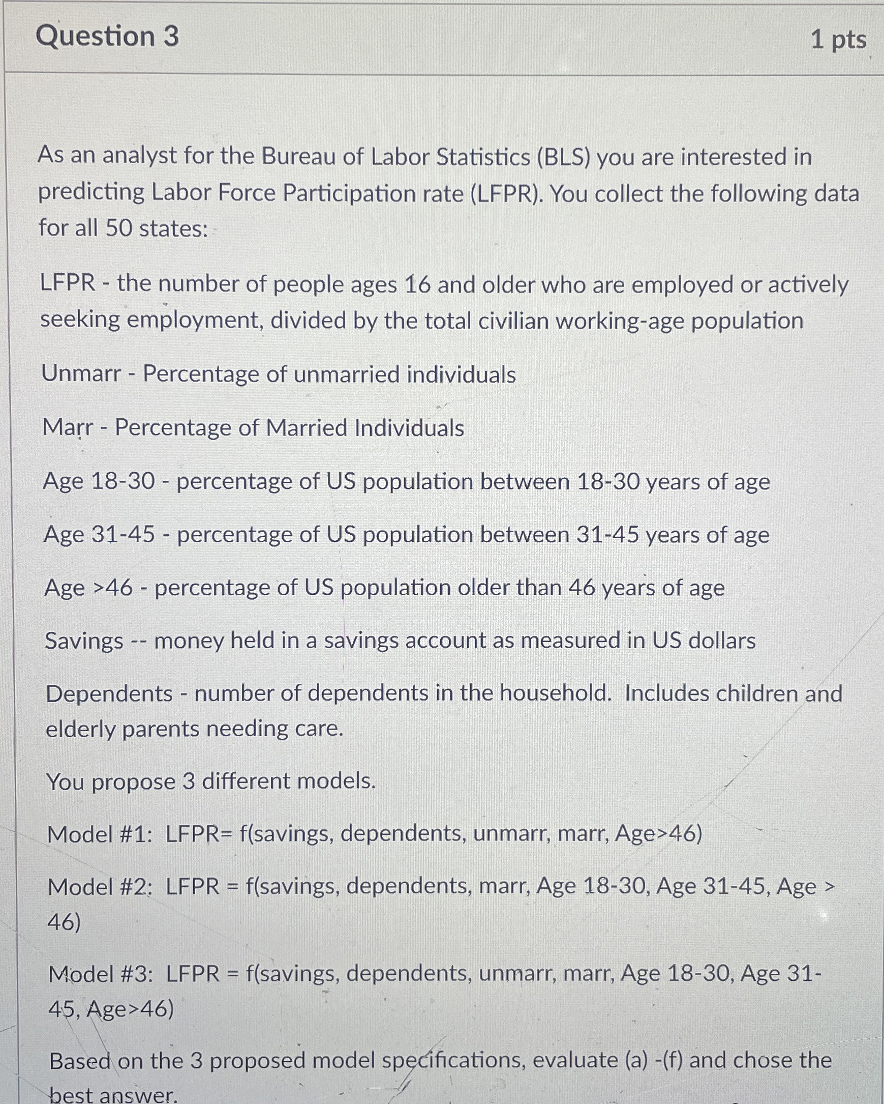 Solved Question 31 ﻿ptsAs an analyst for the Bureau of Labor | Chegg.com