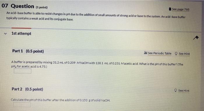Solved 07 Question (1 point) See page 768 An acid-base | Chegg.com