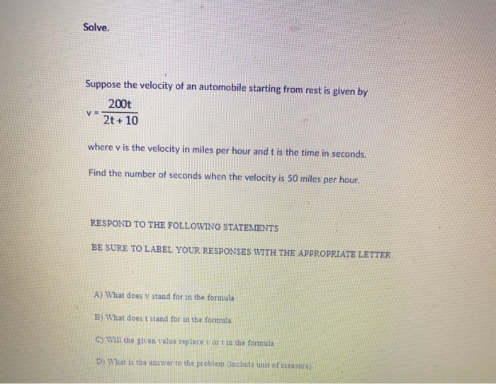 Solved Solve. Suppose the velocity of an automobile starting
