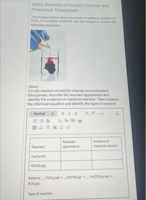 Solved (4pts) Reaction of Iron(III) Chloride and Potassium