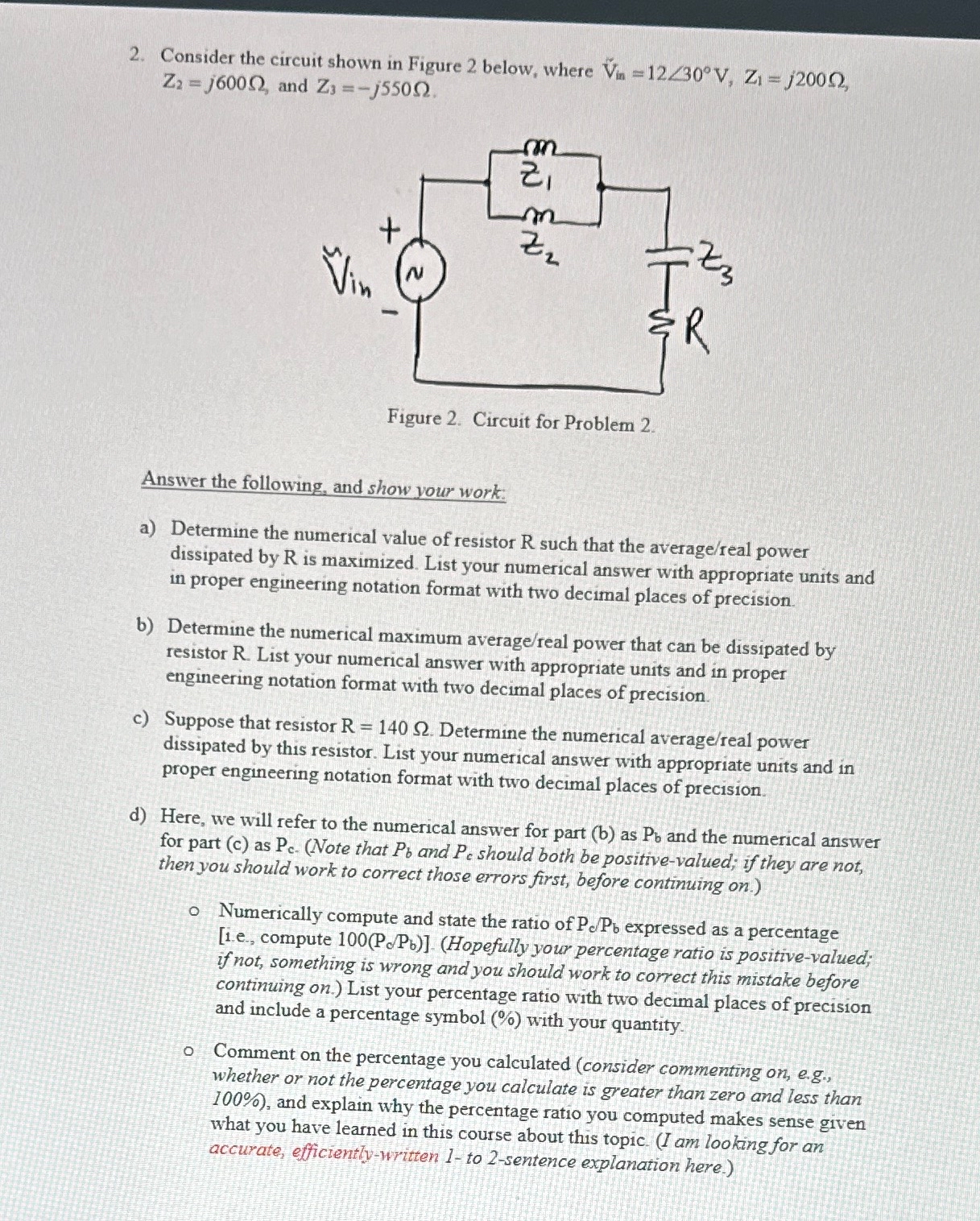 Solved Consider the circuit shown in Figure 2 ﻿below, where | Chegg.com