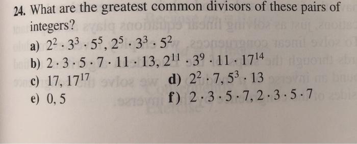 Solved 24. What Are The Greatest Common Divisors Of These | Chegg.com