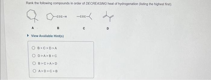 Solved Rank The Following Compounds In Order Of Decreasing 9916