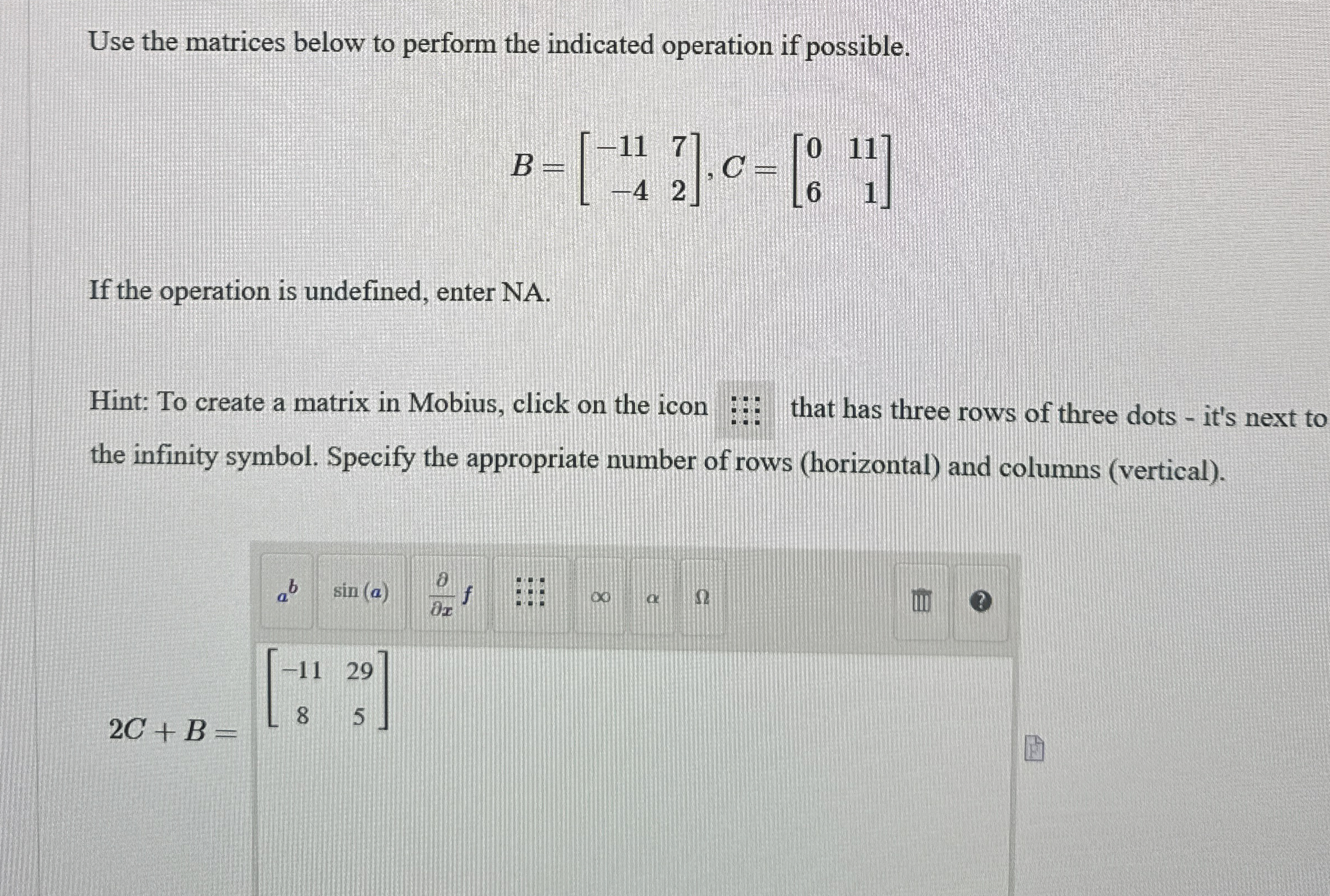 Solved Use the matrices below to perform the indicated | Chegg.com