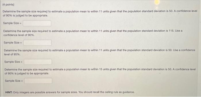 Solved Determine The Sample Size Required To Estimate A | Chegg.com