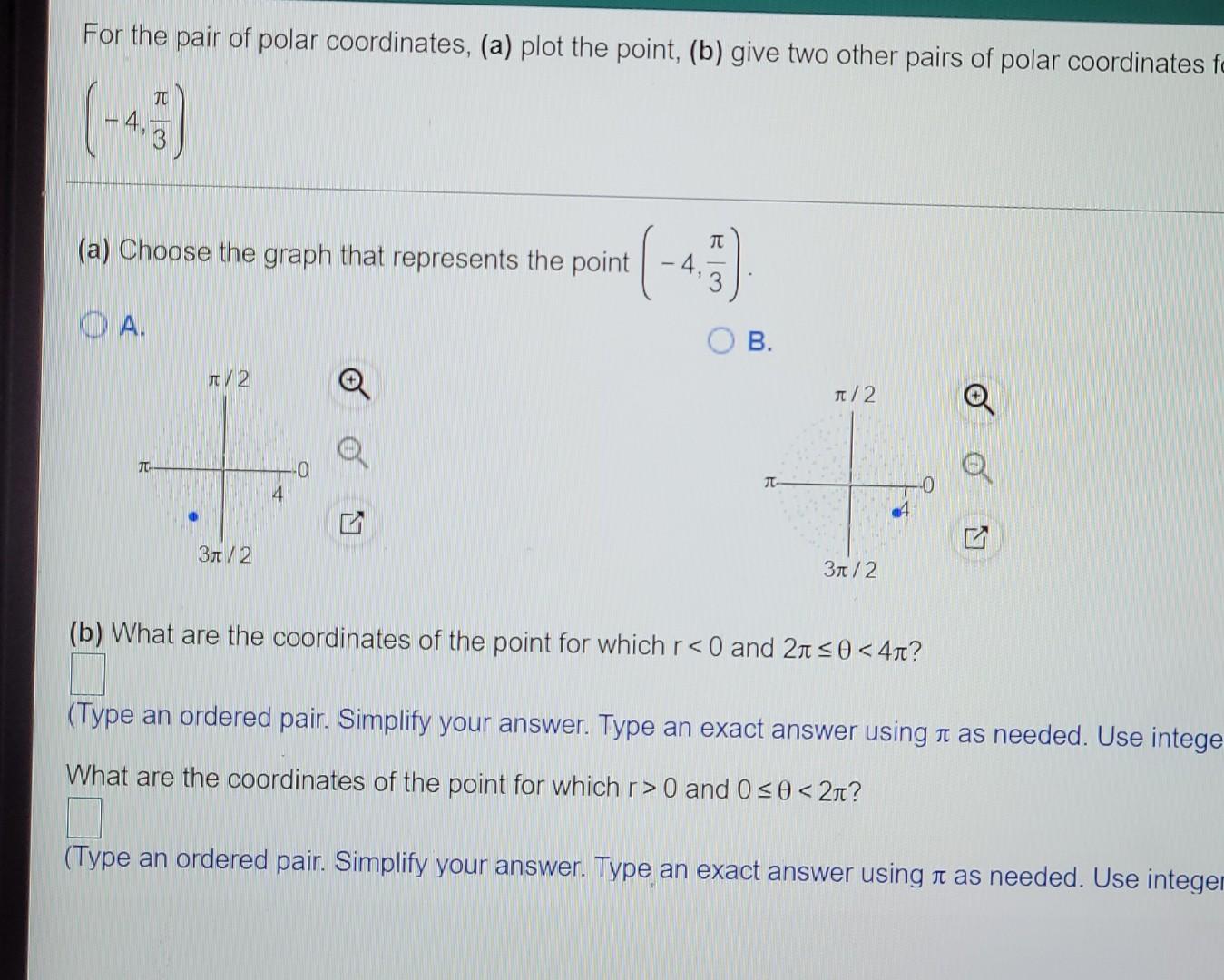 Solved For The Pair Of Polar Coordinates A Plot The