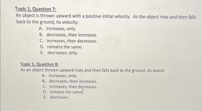 Solved Topic 1, Question 7: An object is thrown upward with | Chegg.com