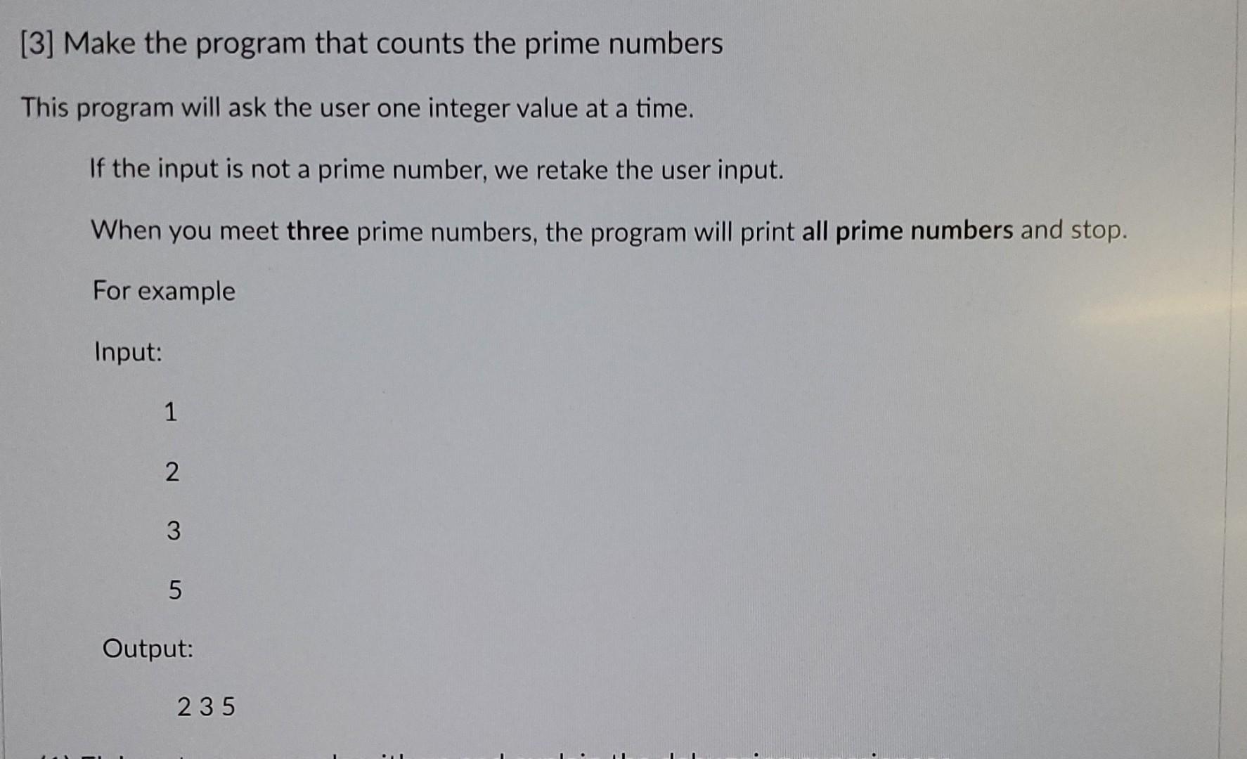 Solved 3 Make The Program That Counts The Prime Numbers His