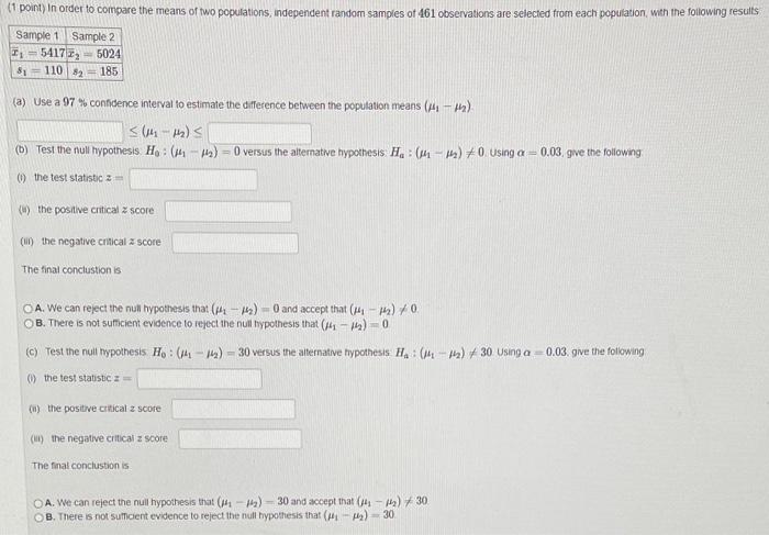 Solved 1 pointy In order to compare the means of two | Chegg.com