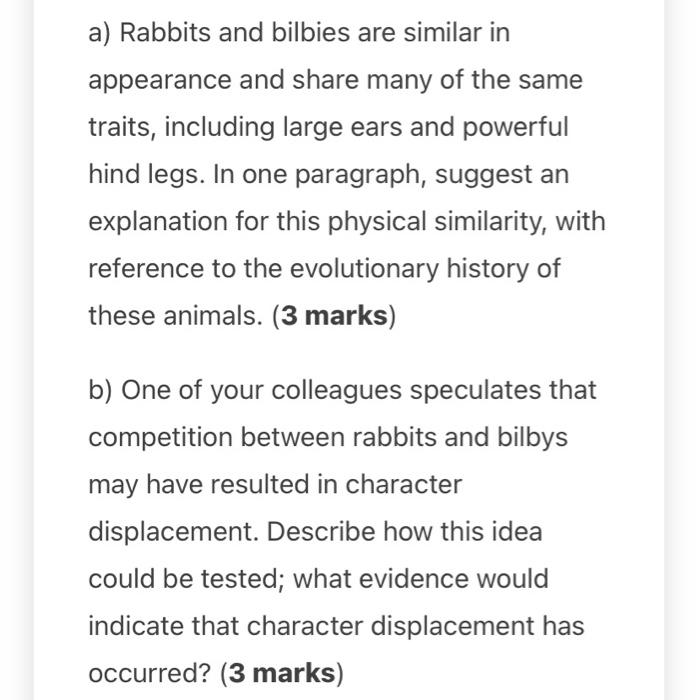 a) Rabbits and bilbies are similar in appearance and | Chegg.com