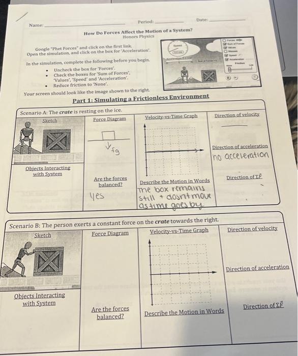 Solved How Do Forces Affect the Motion of a System? Honorn | Chegg.com