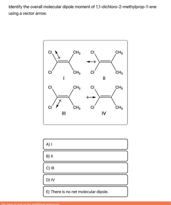Solved Identify the overall molecular dipole moment of | Chegg.com
