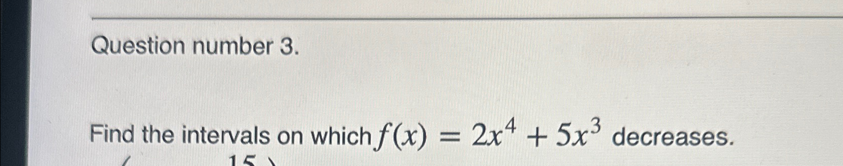 Solved Question number 3.Find the intervals on which | Chegg.com