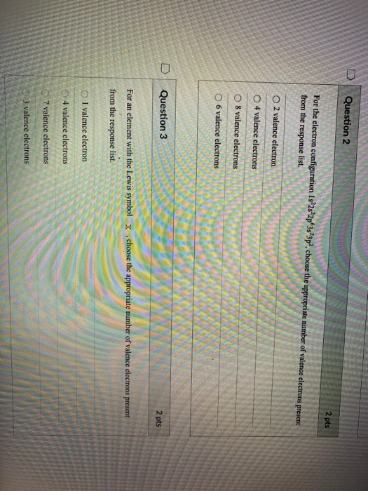 Solved Question 2 2 pts For the electron configuration 1s 2s | Chegg.com