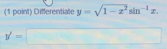 \( y=\sqrt{1-x^{2}} \sin ^{-1} x \)