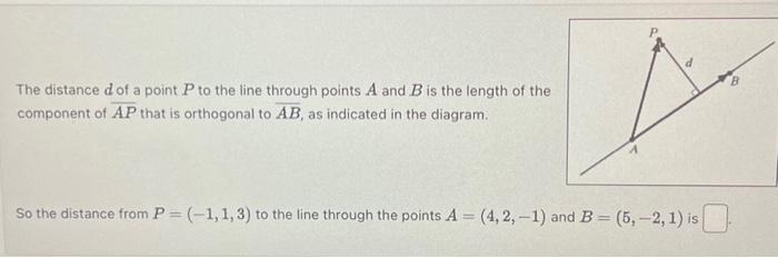 Solved The distance d of a point P to the line through | Chegg.com