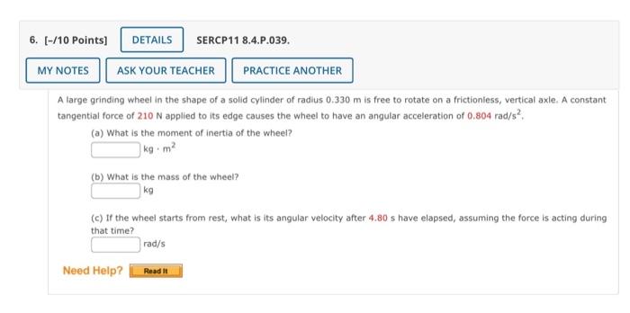 Solved A Large Grinding Wheel In The Shape Of A Solid | Chegg.com