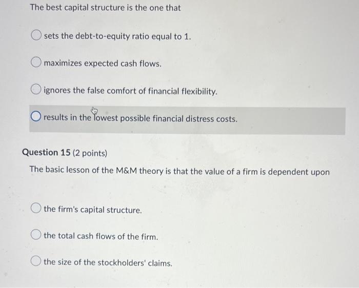 Solved The Best Capital Structure Is The One That Sets The | Chegg.com