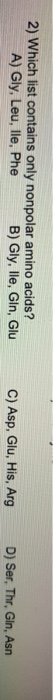 solved-2-which-list-contains-only-nonpolar-amino-acids-a-chegg