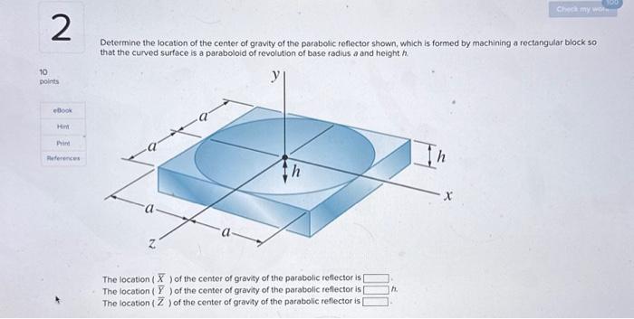 Solved Determine the location of the center of gravity of | Chegg.com