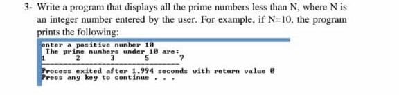 Solved Write a program that displays all the prime numbers | Chegg.com