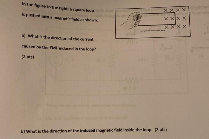 Solved In the figure to the right, a square loop is pushed | Chegg.com