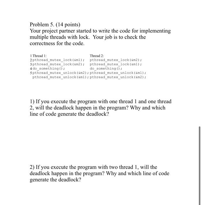 Solved Problem 5. (14 points) Your project partner started | Chegg.com