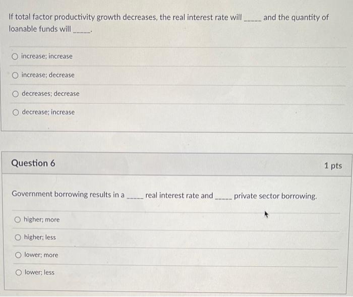 Solved If total factor productivity growth decreases, the | Chegg.com