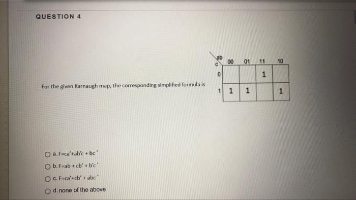 Solved QUESTION 4 29 00 01 11 10 0 1 For The Given Karnaugh | Chegg.com