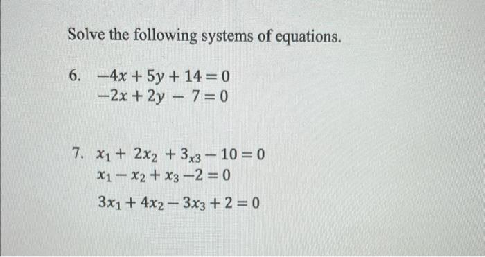 Solved Solve the following systems of equations. 6. | Chegg.com
