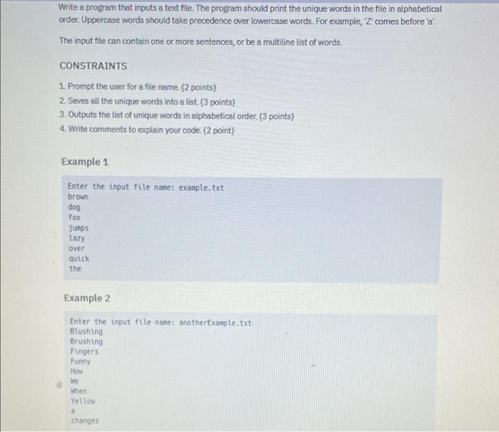 Solved Write a program that inputs a text file. The program | Chegg.com