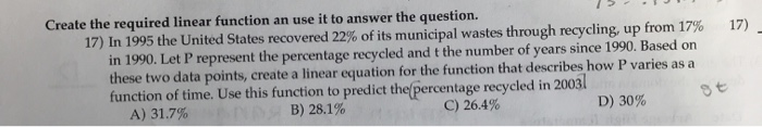 Solved 17) Create the required linear function an use it to | Chegg.com
