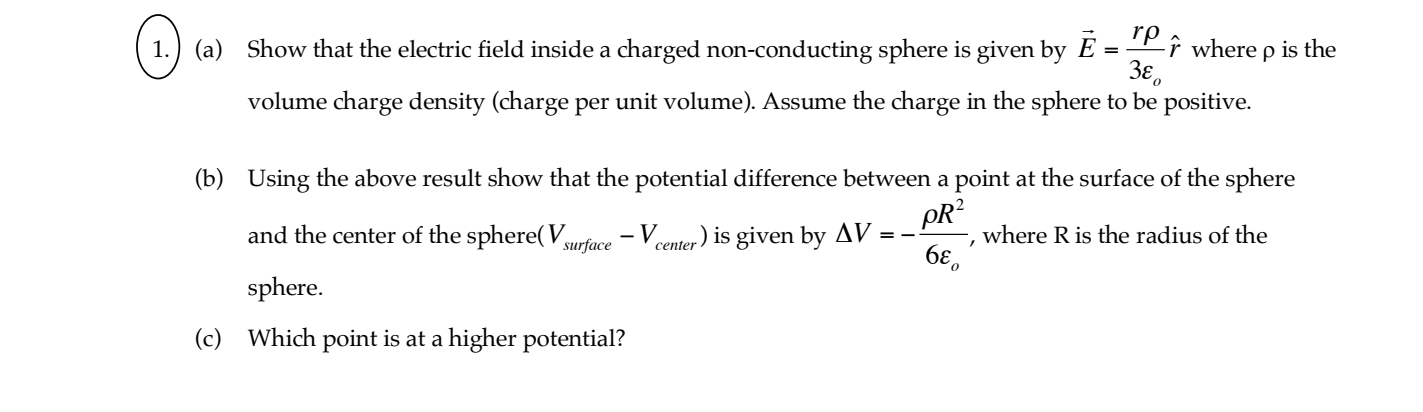 Solved = 1.) (a) Show that the electric field inside a | Chegg.com