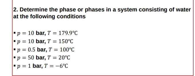 Solved Determine the phase or phases in a system consisting | Chegg.com