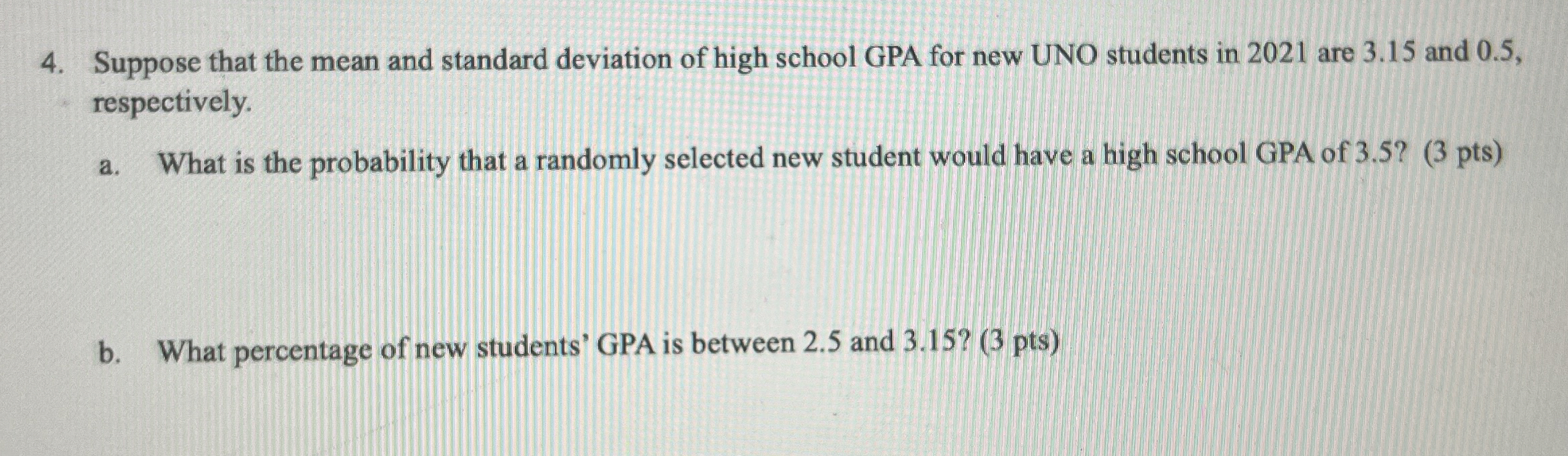 Solved Suppose that the mean and standard deviation of high