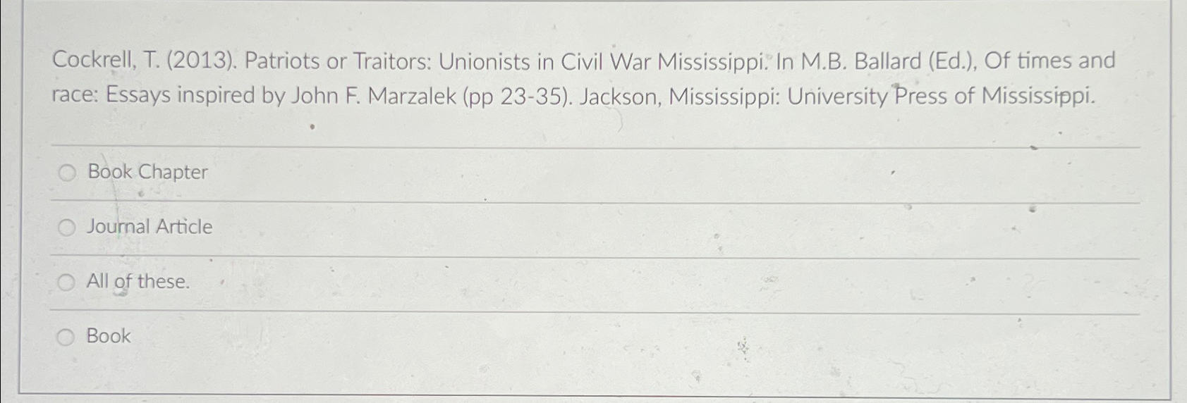 Solved Cockrell, T. (2013). ﻿Patriots or Traitors: Unionists | Chegg.com
