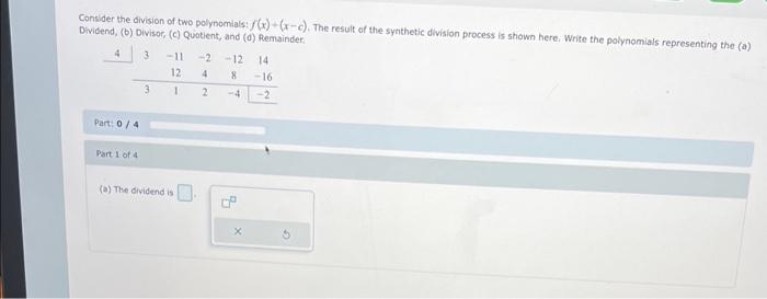 Solved Consider the division of two polynomials: f(x)+(x−c). | Chegg.com