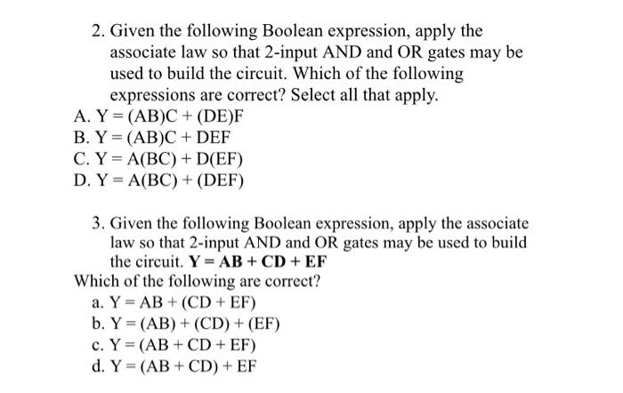 Solved 2. Given the following Boolean expression, apply the | Chegg.com