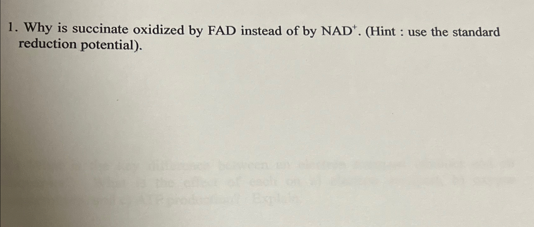 Solved Why Is Succinate Oxidized By FAD Instead Of By | Chegg.com